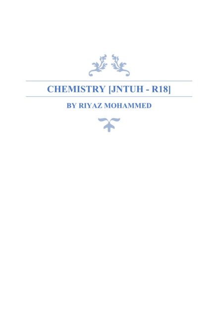 Chemistry Notes for Engineering by Riyaz Mohammed