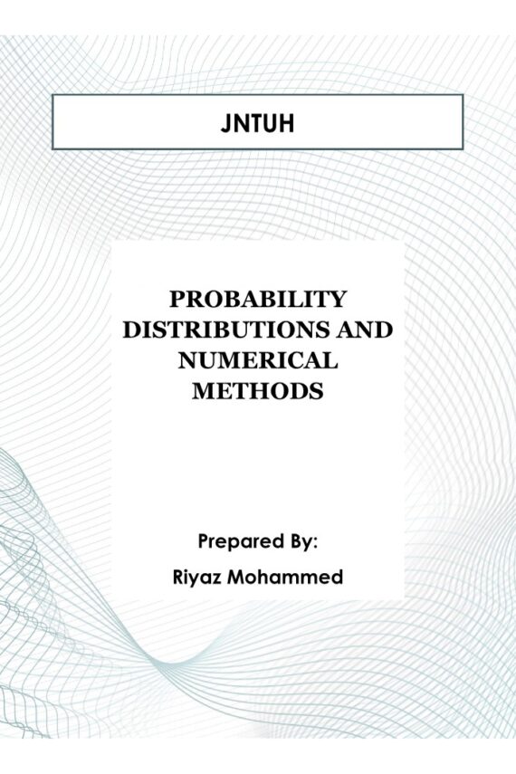 Probability Distributions & Numerical Methods Handwritten Notes for Engineering by Riyaz Mohammed