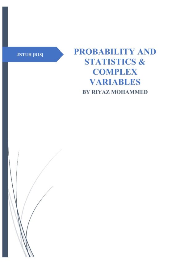 Probability & Statistics & Complex Variables Handwritten Notes for Engineering by Riyaz Mohammed