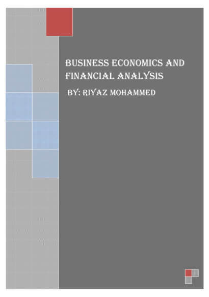 Business Economics & Financial Analysis Computerized Notes for Engineering by Riyaz Mohammed