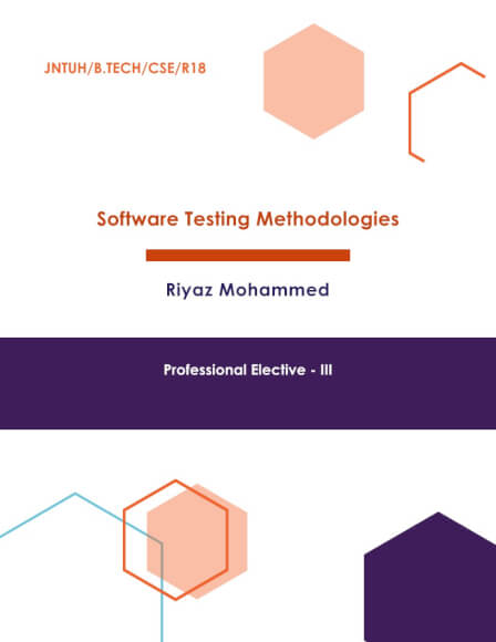 Software Testing Methodologies Computerized Notes for Computer Science & Engineering by Riyaz Mohammed