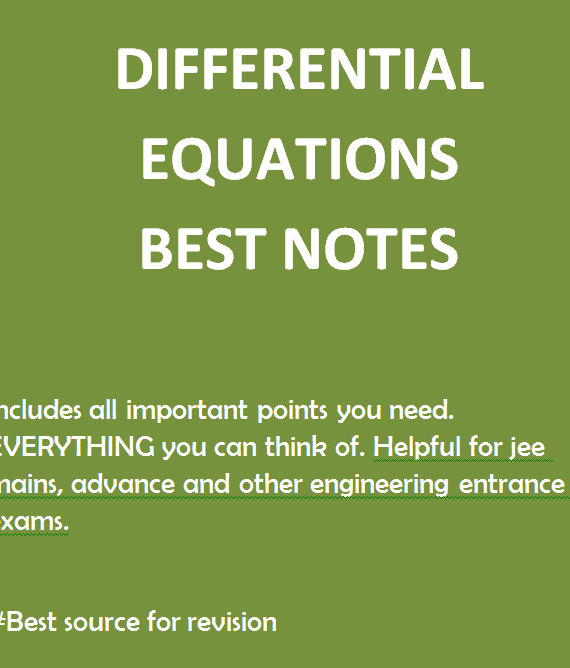 Differential Equation Best Notes for Revision | Class 12 Mathematics Notes PDF