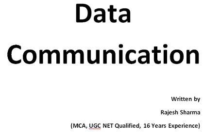 Computer Data Communication PDF Notes eBook PDF Notes - SHN Notes