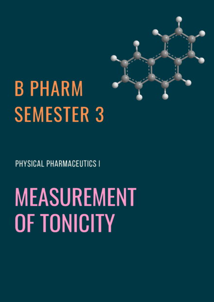 B Pharm Semester 3- Measurement of Tonicity | Physical Pharmaceutics Notes PDF