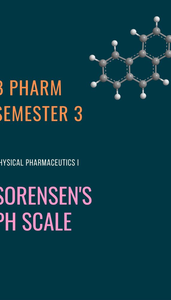 B Pharm Semester 3- Sorensen’s pH scale | Physical Pharmaceutics I Notes PDF