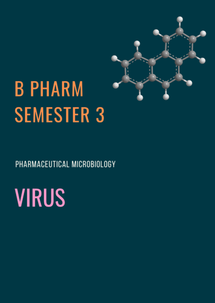 B Pharm Semester 3- Virus | Pharmaceutical Microbiology Notes PDF Download