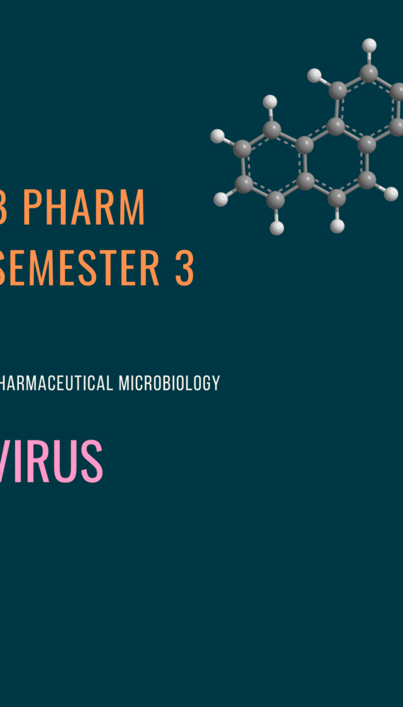 B Pharm Semester 3- Virus | Pharmaceutical Microbiology Notes PDF Download