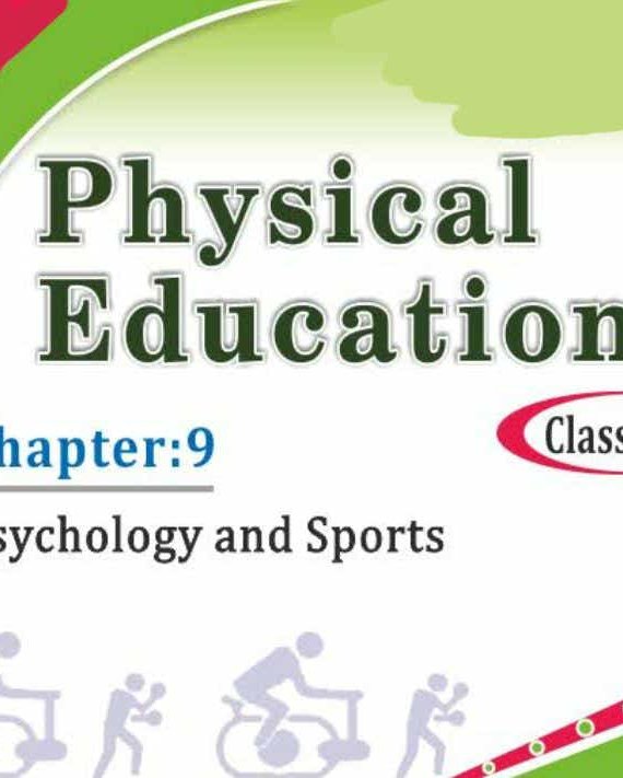 C(9) Psychology and Sports Class 12 Physical Education Handwritten Notes
