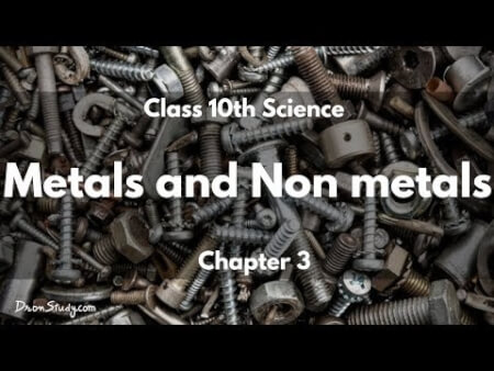 CBSE Class 10 Science Chapter 3 Metals and Non metals typed notes (self made)