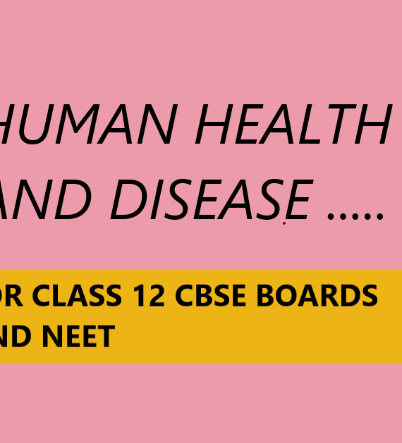 Claa 12 Human Health and Disease