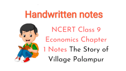 Class 9 Economics Chapter 1 Handwritten Notes PDF