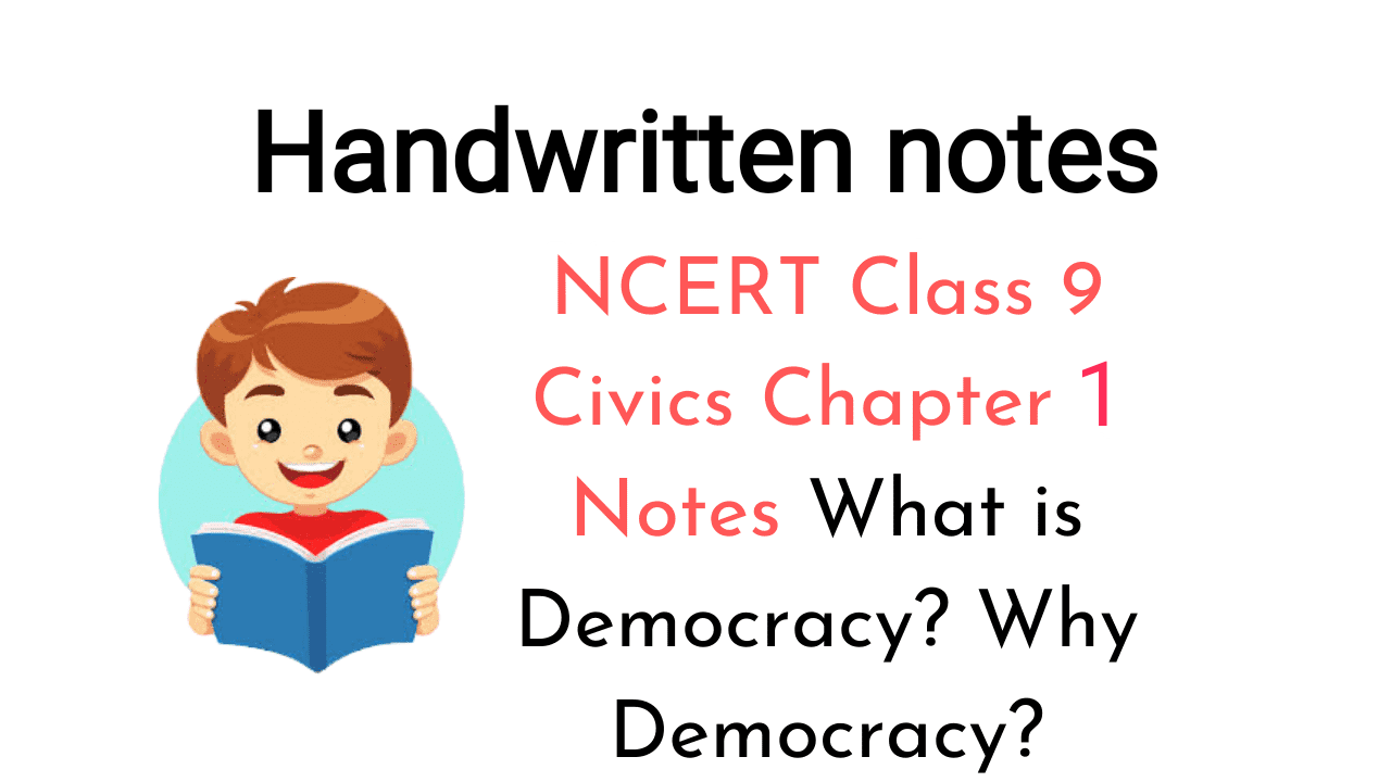 Class Civics Chapter Handwritten Notes PDF