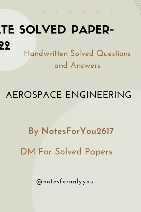 HandwrittenNotesforGATE2022 Aerospace Engineering