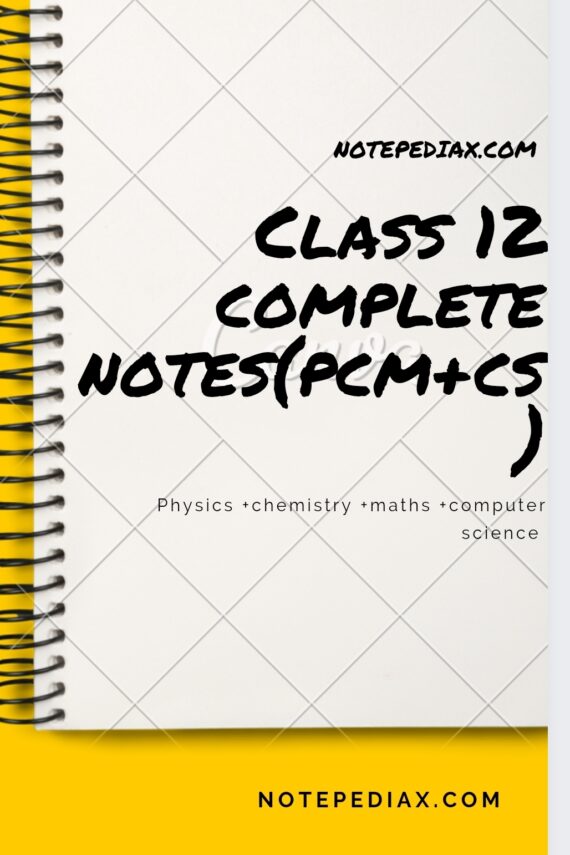 Class 12 PCM Handwritten Notes PDF Download