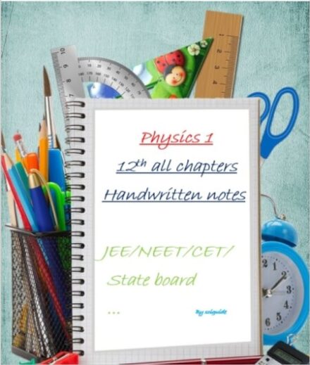 Physics class 12th summary Handwritten Notes PDF