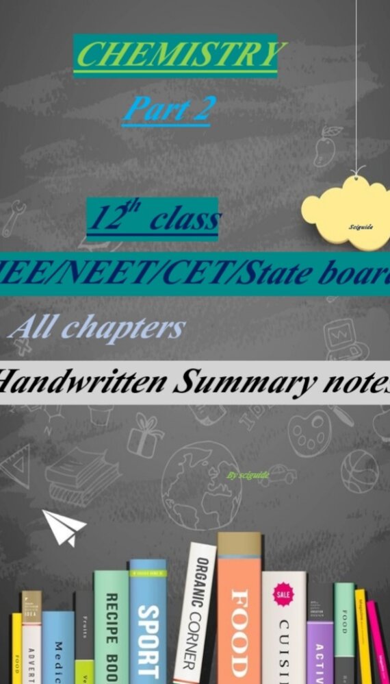 Part 2 Organic Chemistry class 12th Handwritten Notes PDF for NEET, JEE, CET and State Board