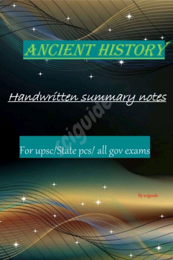 Best Ancient history Handwritten Notes for UPSC/state PCS/all govt exams