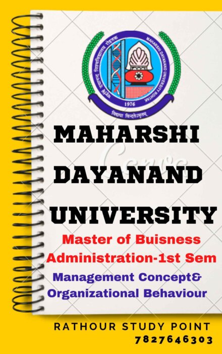 Maharshi Dayanand University | MBA 1st Semester Management Concept & Organizational Behaviour Notes PDF - Complete Printable Notes