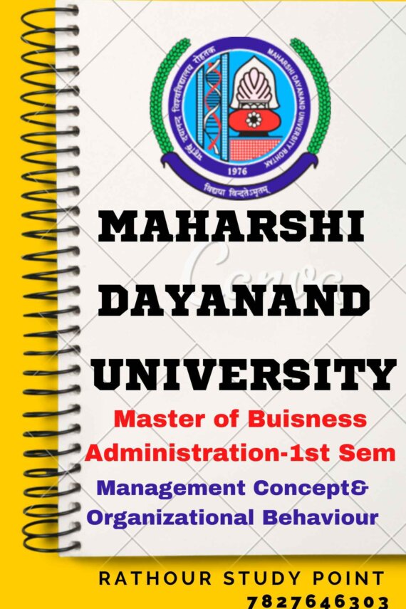 Maharshi Dayanand University | MBA 1st Semester Management Concept & Organizational Behaviour Notes PDF - Complete Printable Notes