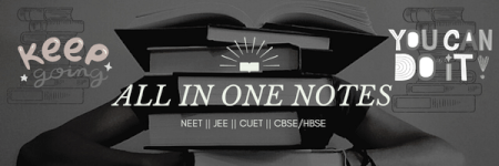 All In One -- NEET || JEE || CUET || CBSE/HBSE