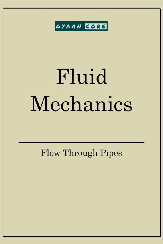 Flow through pipes Handwritten Notes PDF