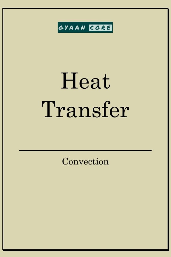 Convection - Heat Transfer Handwritten Notes PDF