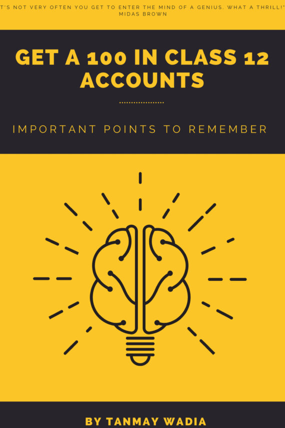 Class 12 Accountancy Important Points to Remember to achieve 100