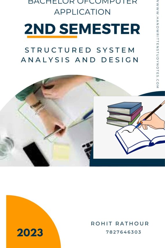 Maharshi Dayanand University | BCA 2nd Semester Structured System Analysis and Design Notes in English - Complete Printable Notes