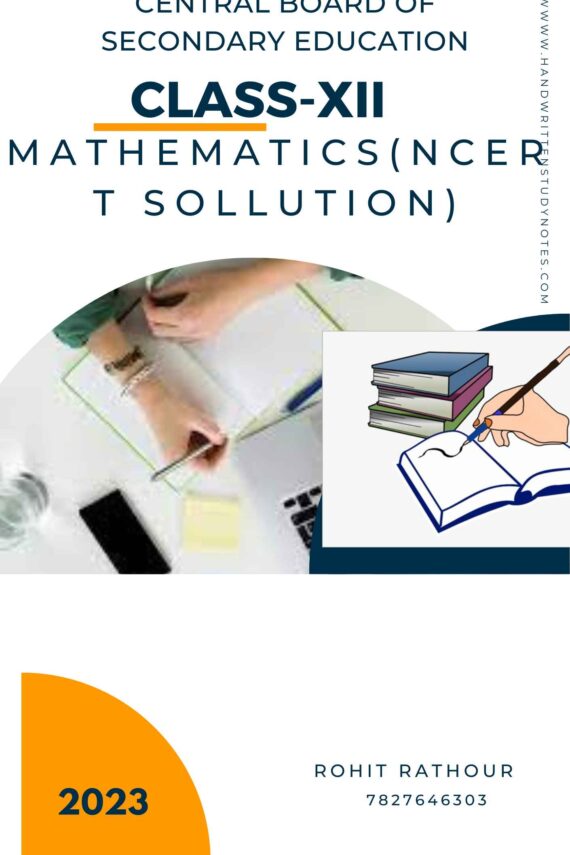 CBSE | Class-12th Mathematics NCERT Solution in English - Complete Printable Notes