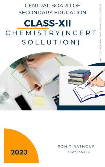 class-12th Chemistry ncert solution